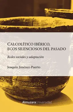 Calcolítico Ibérico, Ecos Silenciosos del Pasado