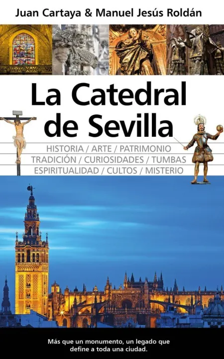Catedral de Sevilla, la