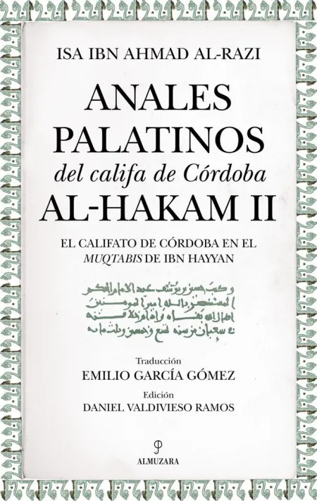 Anales Palatinos del Califa de Córdoba Al-Hakam Ii