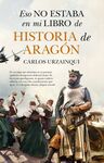 ESO NO ESTABA...HIST. DE ARAGÓN