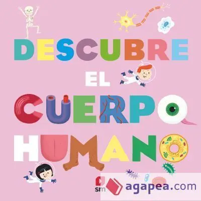 Descubre el Cuerpo Humano