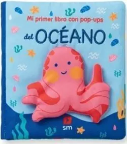 Mi Primer Libro con Pop-Ups del Océano
