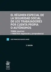 El Régimen Especial de la Seguridad Social de los Trabajadores por Cuenta Propia
