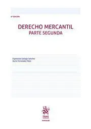 Derecho Mercantil Parte Segunda 6ª Edicion Manual