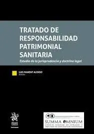 Tratado de Responsabilidad Patrimonial Sanitaria. Estudio de la Jurisprudencia y