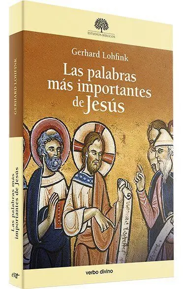 Las Palabras Más Importantes de Jesús