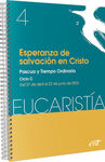ESPERANZA DE SALVACIÓN EN CRISTO (EUCARISTÍA Nº 4/