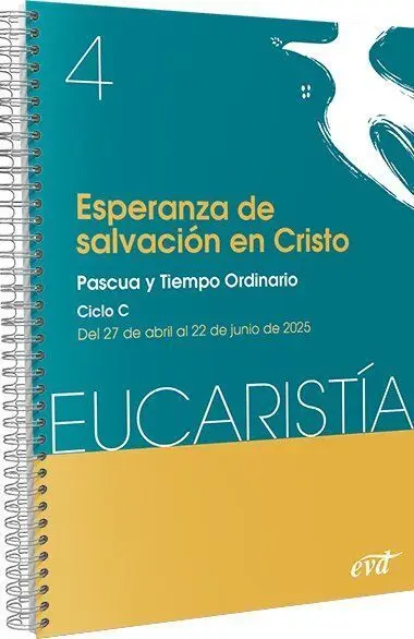 Esperanza de Salvación en Cristo (Eucaristía Nº 4/