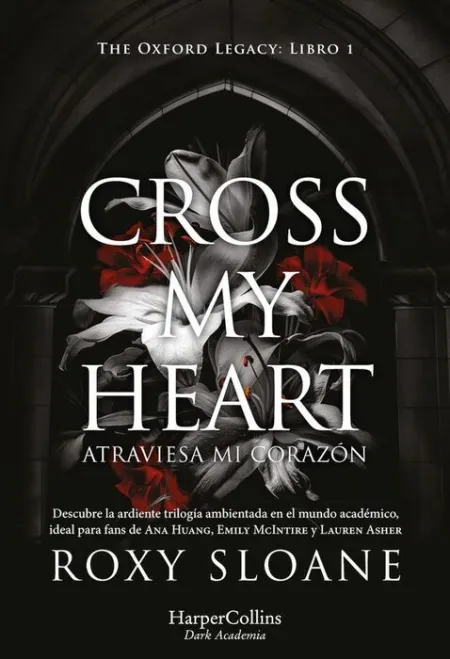 Cross My Heart Atraviesa mi Corazon