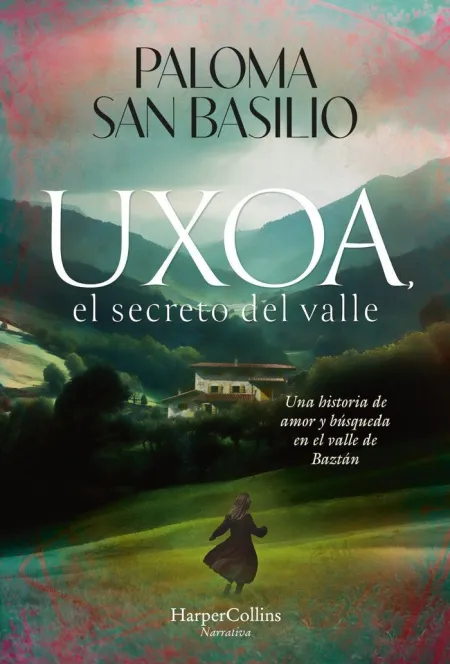 Uxoa el Secreto del Valle