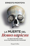 LA MUERTE DEL HOMO SAPIENS