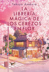 LA LIBRERIA MAGICA DE CEREZOS EN FLOR