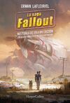 LA SAGA FALLOUT: HISTORIA DE UNA MUTACIÓN
