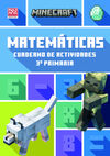 MINECRAFT OFICIAL: CUADERNO DE ACTIVIDADES, MATEMÁTICAS 3.º PRIMARIA