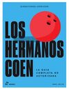 HERMANOS COEN, LOS. DIRECTORES ICONICOS