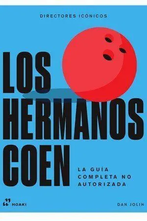 Hermanos Coen, los. Directores Iconicos