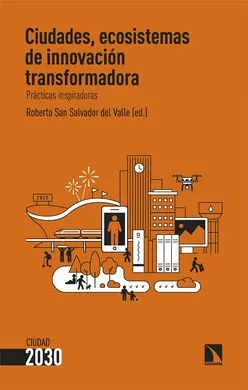 Ciudades, Ecosistemas de Innovacion Transformadora