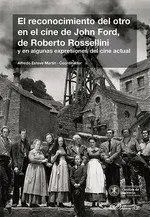 El Reconocimiento del Otro en el Cine de John Ford de Roberto Rosselli