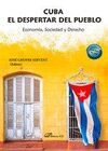 CUBA. EL DESPERTAR DEL PUEBLO