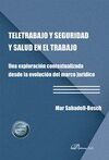 TELETRABAJO Y SEGURIDAD Y SALUD EN EL TRABAJO