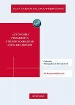 Autonomía Progresiva y Responsabilidad Civil del Menor