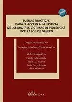 Buenas Prácticas para el Acceso a la Justicia de las Mujeres Víctimas de Violenc