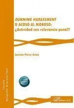Dunning Harassment o Acoso Al Moroso