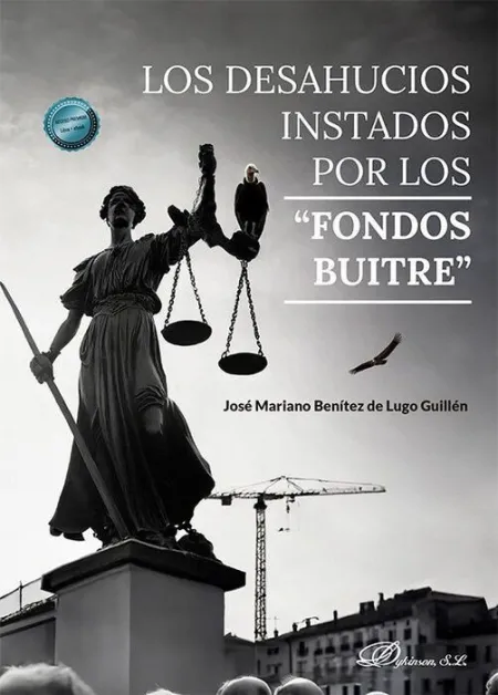 Los Desahucios Instados por los Fondos Buitre