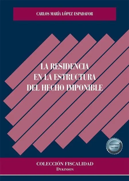 La Residencia en la Estructura del Hecho Imponible