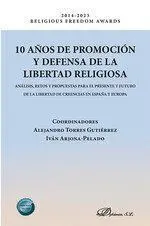 10 Años de Promoción y Defensa de la Libertad Religiosa