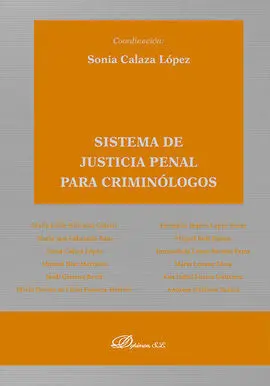 Sistema de Justicia Penal para Criminólogos