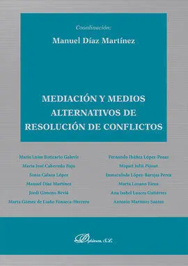 Mediación y Medios Alternativos de Resolución de Conflictos