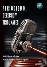 Periodismo, Derecho y Tribunales