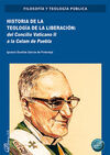 HISTORIA DE LA TEOLOGÍA DE LA LIBERACIÓN: DEL CONCILIO VATICANO II A LA CELAM DE