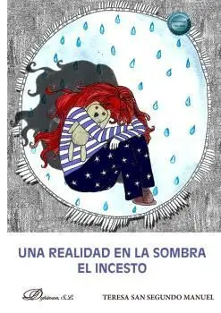 Una Realidad en la Sombra. El Incesto