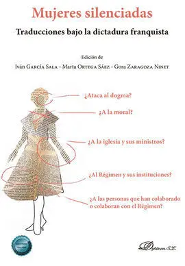 Mujeres Silenciadas. Traducciones Bajo la Dictadura Franquista