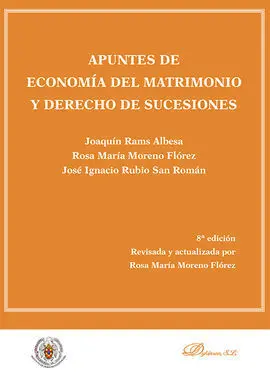 Apuntes de Economía del Matrimonio y Derecho de Sucesiones