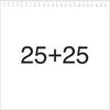 25 + 25