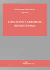 LITIGACIÓN Y ARBITRAJE INTERNACIONAL
