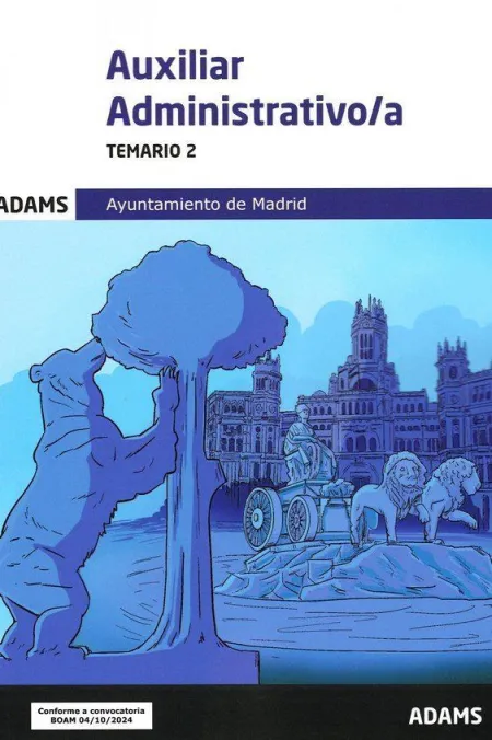 Temario 2 Auxiliares Administrativos del Ayuntamiento de Madrid