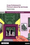 TEMARIO COMÚN GRUPO PROFESIONAL E1. PERSONAL LABORAL FIJO DEL ESTADO