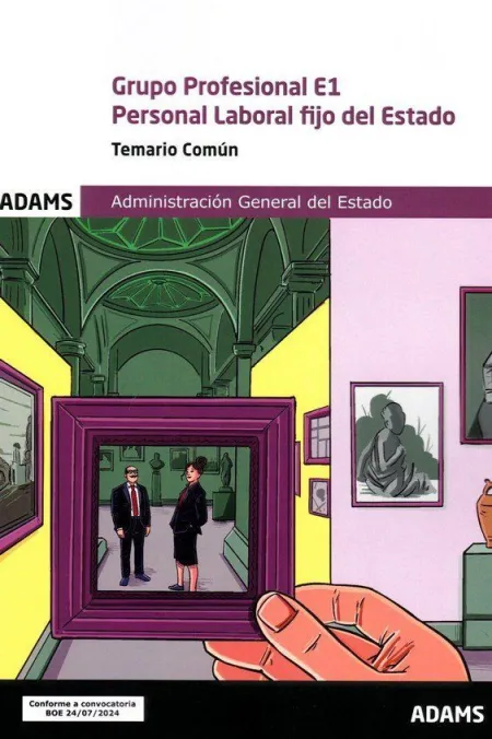 Temario Común Grupo Profesional E1. Personal Laboral Fijo del Estado