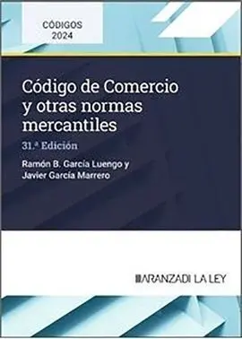 Código de Comercio y Otras Normas Mercantiles