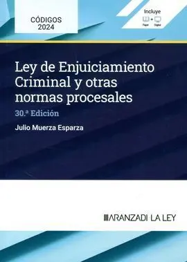 Ley de Enjuiciamiento Criminal y Otras Normas Procesales