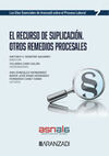 EL RECURSO DE SUPLICACIÓN: OTROS REMEDIOS PROCESALES