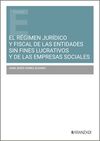 EL RÉGIMEN JURÍDICO Y FISCAL DE LAS ENTIDADES SIN FINES LUCRATIVOS Y DE LAS EMPR