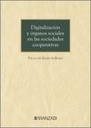 DIGITALIZACIÓN Y ÓRGANOS SOCIALES EN LAS SOCIEDADES COOPERATIVAS