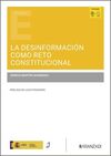 LA DESINFORMACIÓN COMO RETO CONSTITUCIONAL