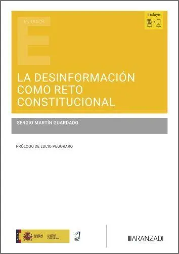 La Desinformación Como Reto Constitucional