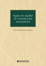 Seguro de Alquiler de Vivienda para Arrendadores